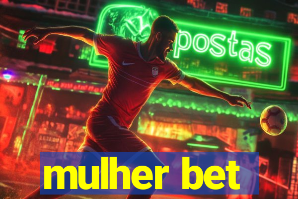 mulher bet